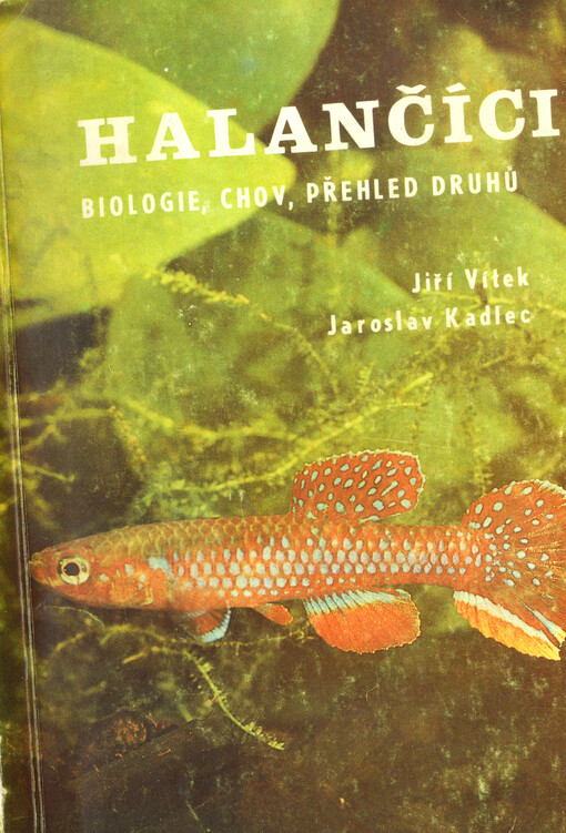 Halančíci : biologie, chov, přehled druhů