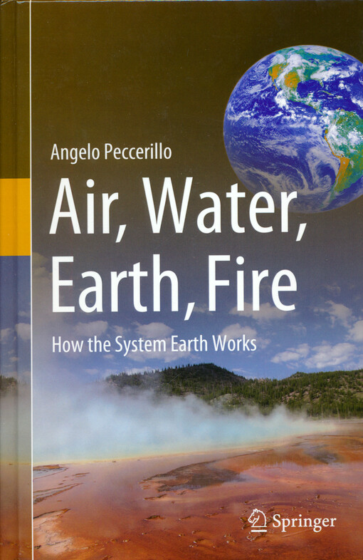 Air, water, earth, fire : how the system Earth works
