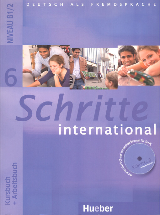 Schritte international. 6, Kursbuch + Arbeitsbuch, [Niveau B1/2]