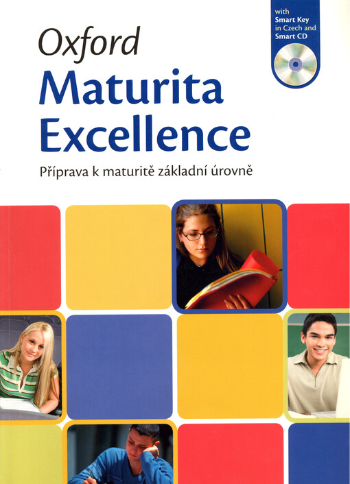 Oxford maturita excellence :příprava k maturitě základní úrovně