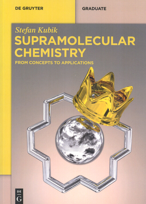 Supramolecular chemistry : from concepts to applications