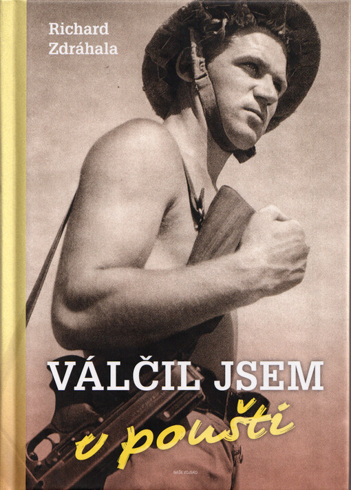 Válčil jsem v poušti