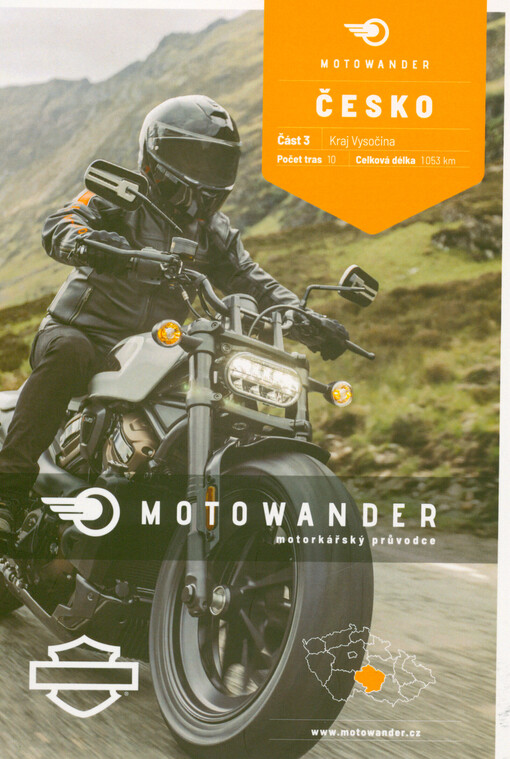 Motowander Česko : motorkářský průvodce. Část 3, Kraj Vysočina