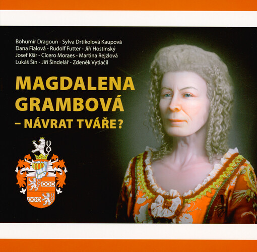 Magdalena Grambová - návrat tváře?