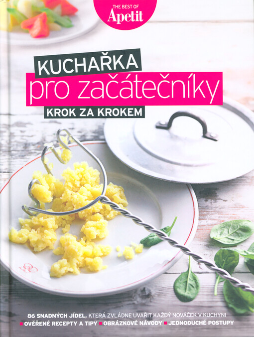 Kuchařka pro začátečníky krok za krokem