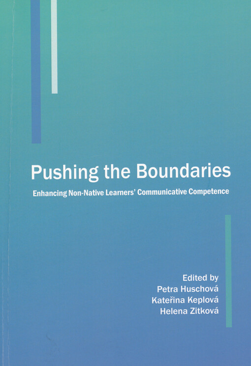 Pushing the boundaries : enhancing non-native learners' communicative competence
