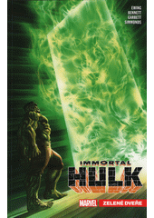 Immortal Hulk. Zelené dveře  (odkaz v elektronickém katalogu)