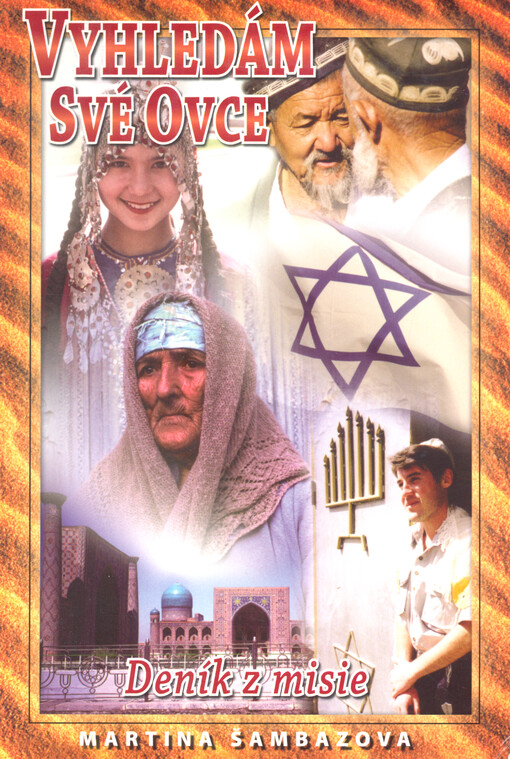 Vyhledám své ovce : deník z misie