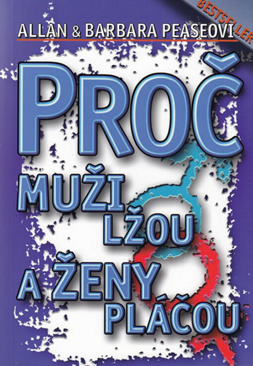 Proč muži lžou a ženy pláčou, 2. vyd.