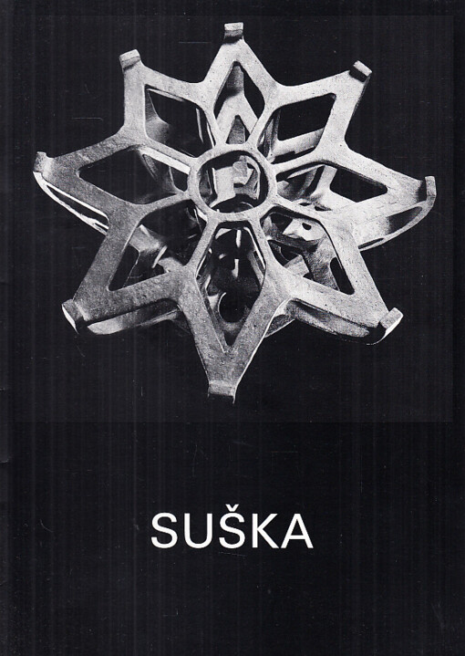 Čestmír Suška : Plastiky : [Kat. výstavy, Praha leden - únor 1995]
