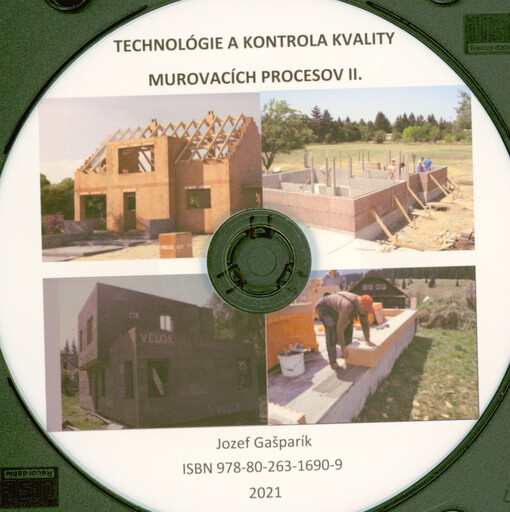 Technológie a kontrola kvality murovacích procesov II.