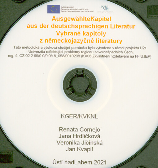 Ausgewählte Kapitel aus der deutschsprachigen Literatur = Vybrané kapitoly z německojazyčné literatury : KGER/KVKNL