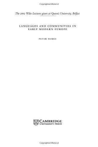 Languages and Communities in Early Modern Europe (The Wiles Lectures)
