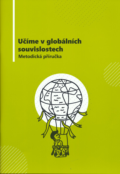 Učíme v globálních souvislostech : metodická příručka