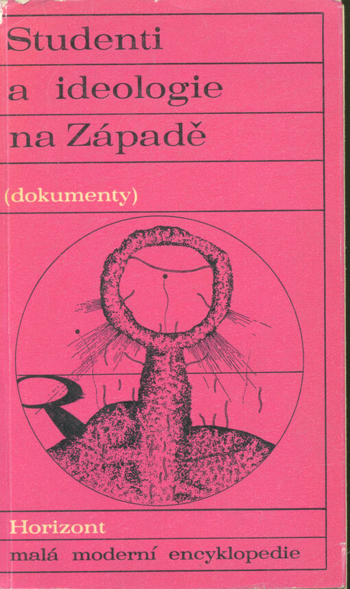 Studenti a ideologie na Západě : dokumenty