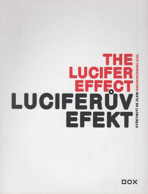 Luciferův efekt: Střetnutí se zlem