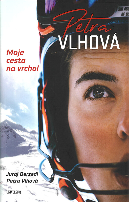 Petra Vlhová : moje cesta na vrchol