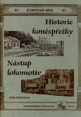 Historie koněspřežky ; Nástup lokomotiv