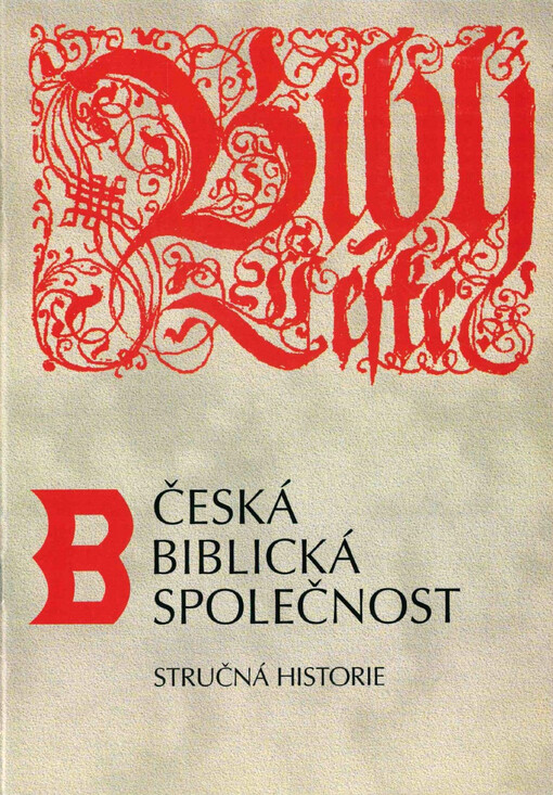 Česká biblická společnost : stručná historie