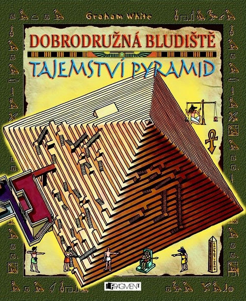 Tajemství pyramid : dobrodružná bludiště