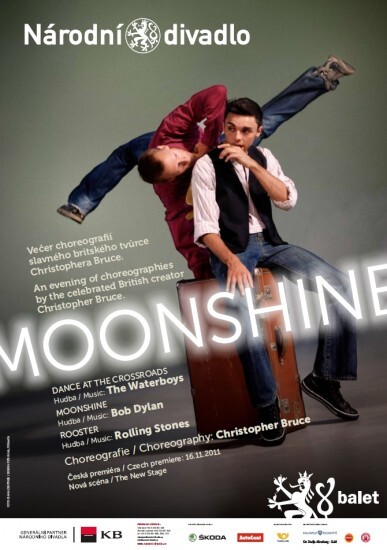 Moonshine : večer choreografií slavného britského tvůrce Christophera Bruce : Dance at the crossroads, Moonshine, Rooster : česká premiéra 16.11.2011, Nová scéna Národního divadla