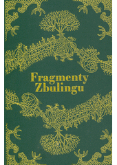 Fragmenty Zbulingu  (odkaz v elektronickém katalogu)