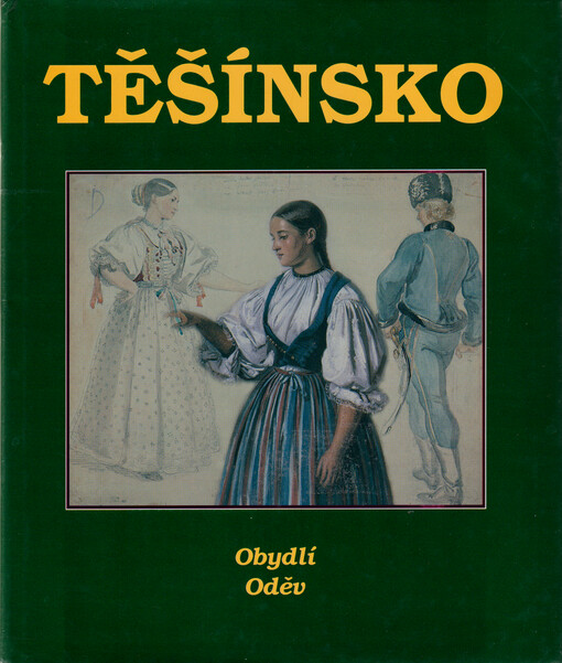 Těšínsko. Díl 2, Obydlí, oděv