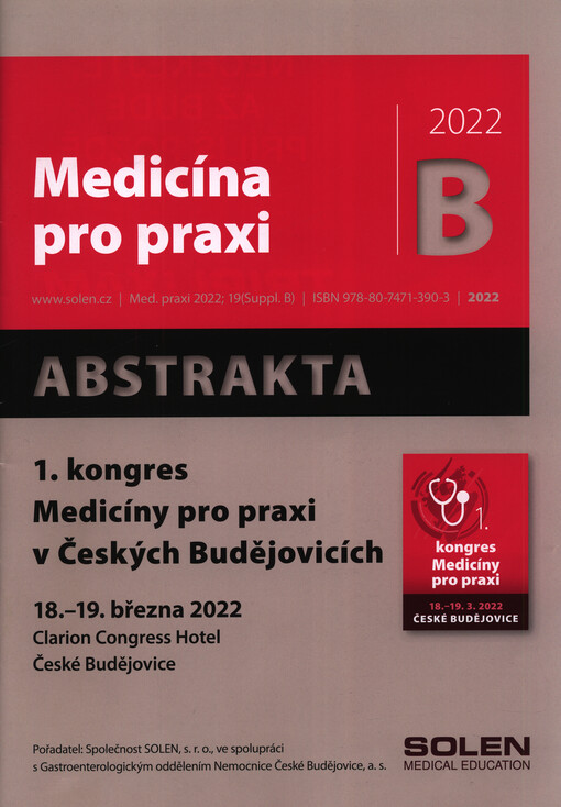 ... kongres Medicíny pro praxi v Českých Budějovicích : abstrakta ...