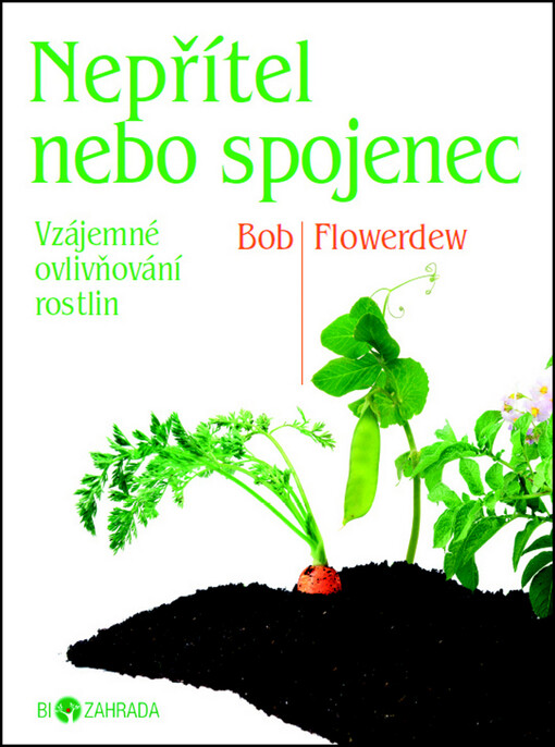 Nepřítel, nebo spojenec? : [vzájemné ovlivňování rostlin]