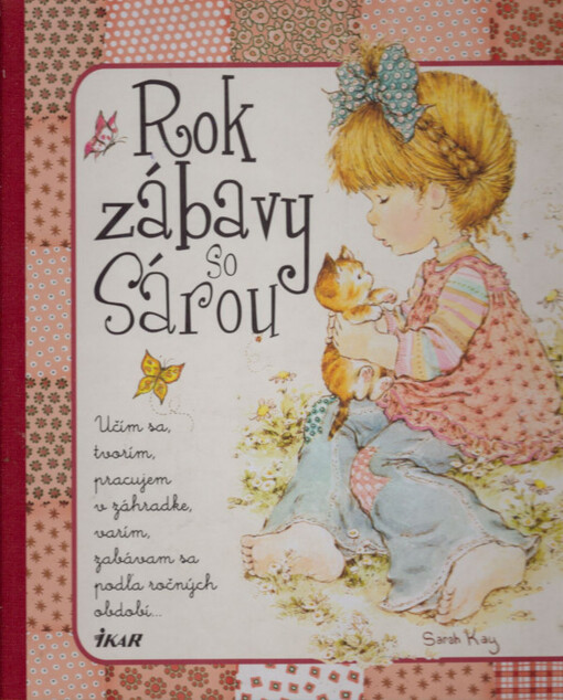 Rok zábavy so Sárou