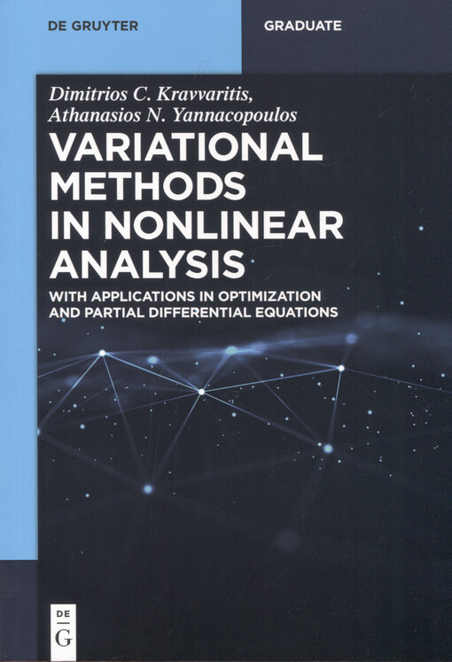 Variational methods in nonlinear analysis : with applications in optimization and partial differential equations
