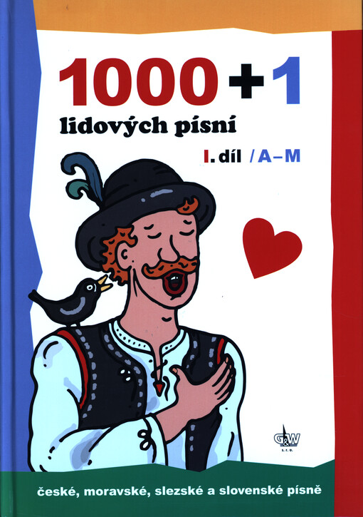 1000 + 1 lidových písní. I. díl
