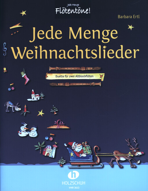 Jede Menge Weihnachtslieder : Duette für zwei Altblockflöten