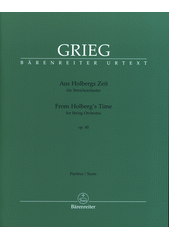 From Holberg's Time for String Orchestra, Op. 40 (odkaz v elektronickém katalogu)