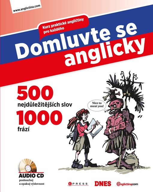 Anglicky snadno a rychle : [500 nejdůležitějších slov, 1000 frází : kurz praktické angličtiny pro každého], Vyd. 2.