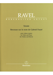 Sonate ;  Berceuse Sur La Nom De Gabriel Fauré (odkaz v elektronickém katalogu)