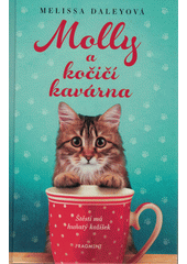 Molly a kočičí kavárna  (odkaz v elektronickém katalogu)