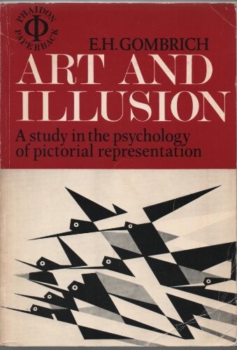 Art and illusion : a study in the psychology of pictorial representation
