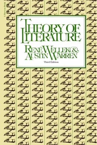 Theory Of Literature: New Revised Edition