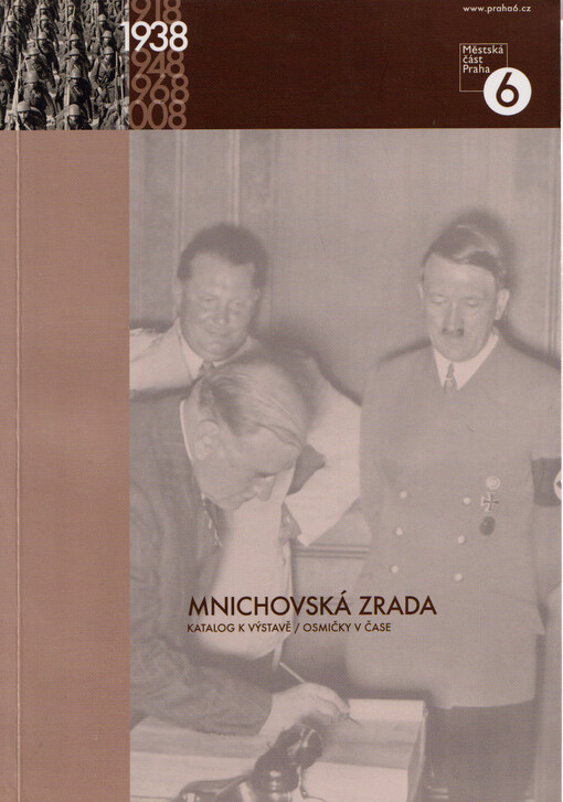Mnichovská zrada : 1938 : výstava : osmičky v čase