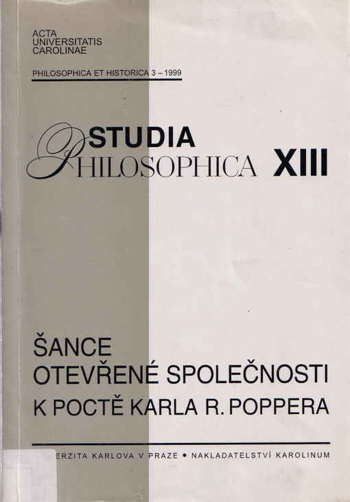 Šance otevřené společnosti = Studia philosophica : k poctě Karla Raimunda Poppera