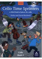 Cello time sprinters : a trird book a pieces for cello (odkaz v elektronickém katalogu)