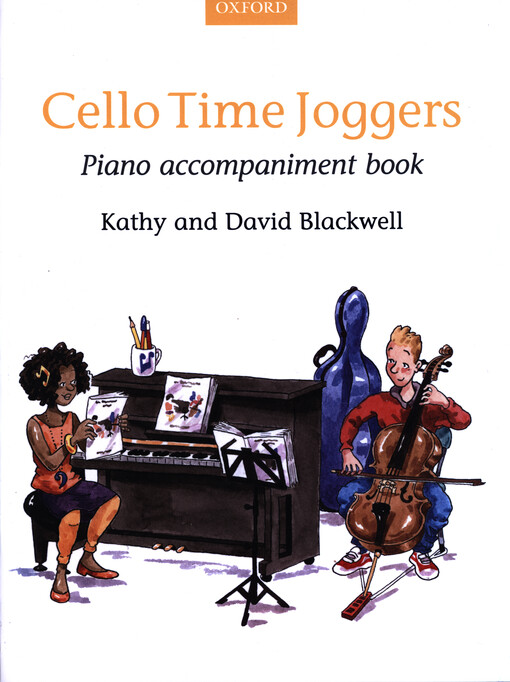 Cello time joggers : piano accompaniment book