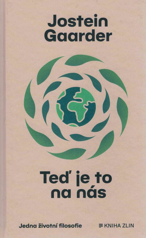 Teď je řada na nás : jedna životní filozofie