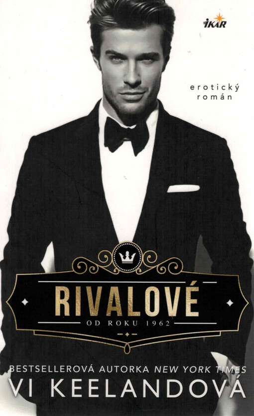 Rivalové : od roku 1962