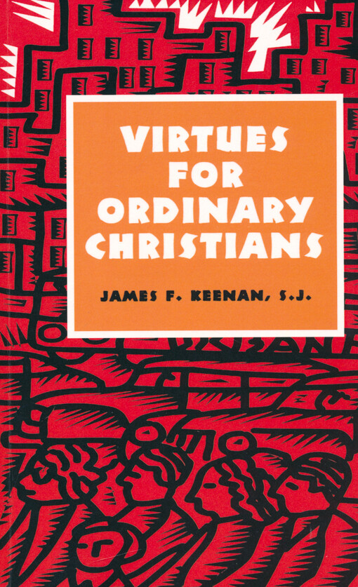 Virtues for ordinary Christians