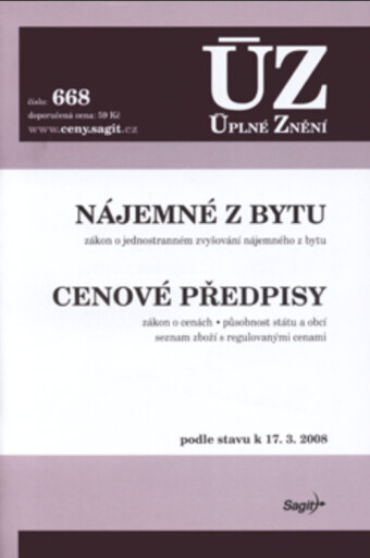 Cenové předpisy : zákon o cenách, působnost státu a obcí, seznam zboží s regulovanými cenami ; Nájemné z bytu : zákon o jednostranném zvyšování nájemného z bytu, sdělení o roztřídění obcí, občanský zákoník, vybraná ustanovení : podle stavu k 6.2.2012