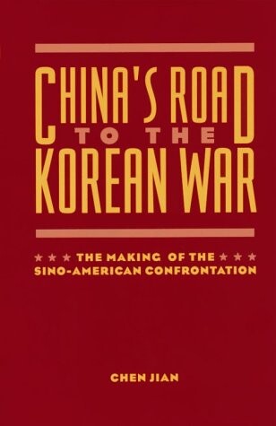 China's Road to the Korean War