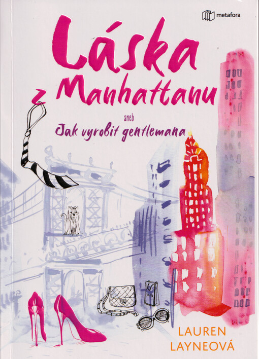 Láska z Manhattanu, aneb, Jak vyrobit gentlemana