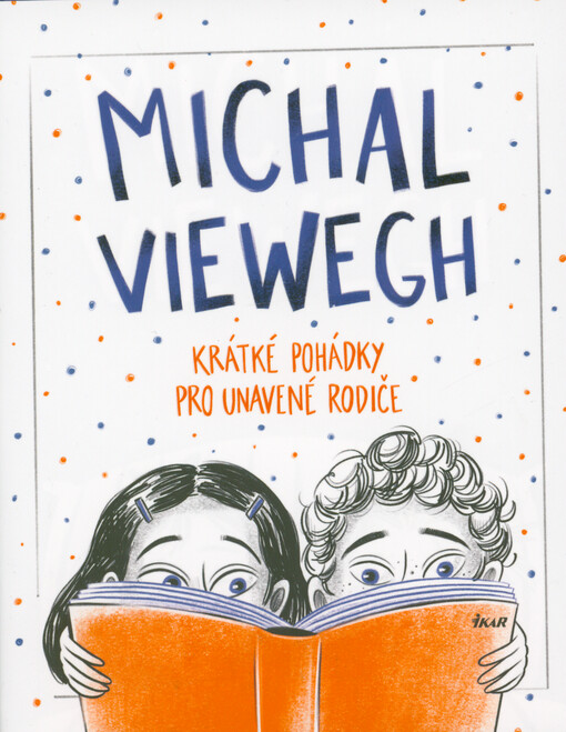 Krátké pohádky pro unavené rodiče